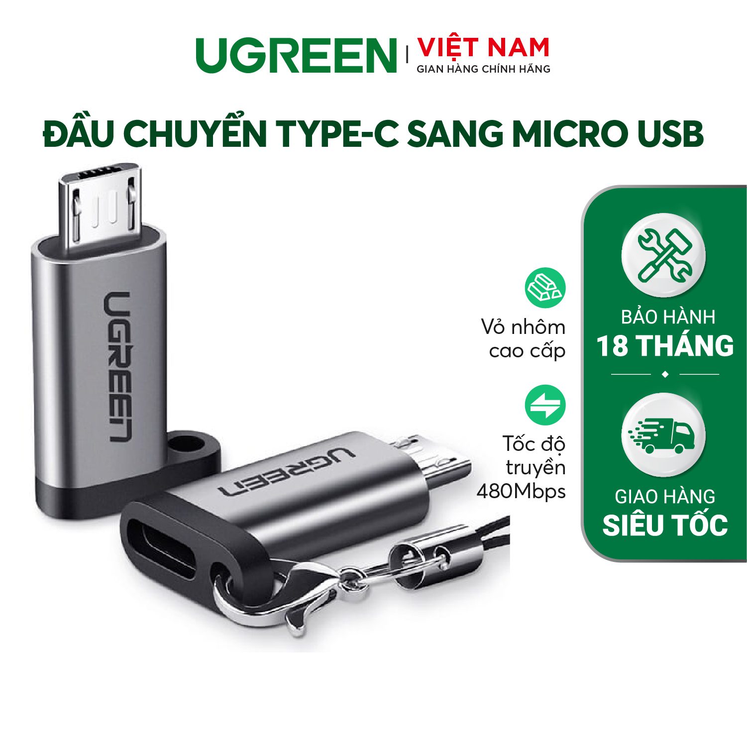 Đầu chuyển Type C sang Micro USB UGREEN US282 Vỏ nhiệt tản nhiệt tốt, kèm móc khóa